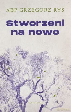 Rekolekcje wielkopostne - Grzegorz Ryś