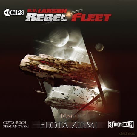 Flota Ziemi. Rebel fleet (Tom 4) - B.V. Larson