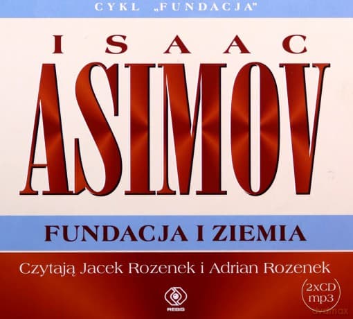 Fundacja i Ziemia. Fundacja (Tom 10) - Isaac Asimov
