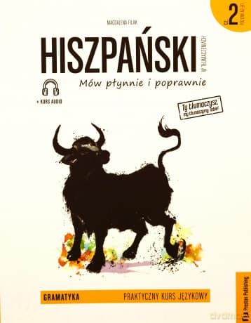 Hiszpański w tłumaczeniach gramatyka 2 - Magdalena Filak
