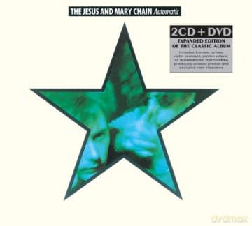 Jesus And Mary Chain: Automatic (Deluxe)
