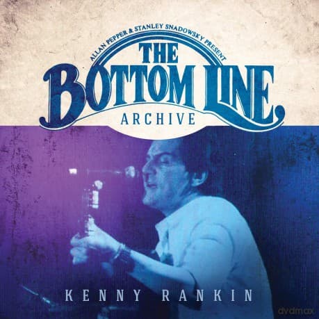 Kenny Rankin: The Bottom Line Archive Series