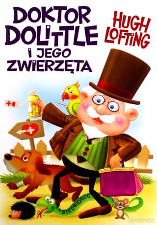 Doktor Dolittle i jego zwierzęta - Hugh Lofting
