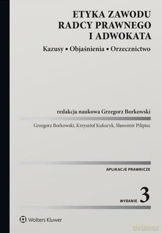 Etyka zawodu radcy prawnego i adwokata