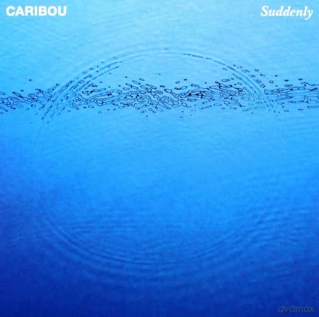 Caribou: Suddenly