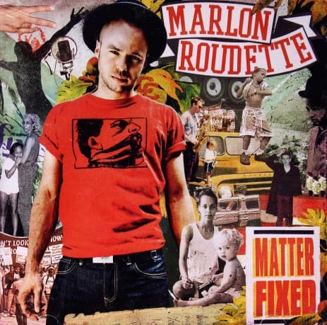 Marlon Roudete: Matter Fixed
