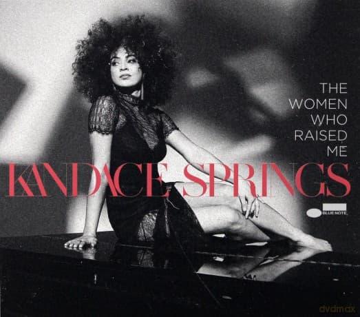 Kandace Springs: Women Who Raised Me