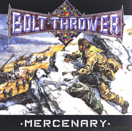Bolt Thrower: Mercenary