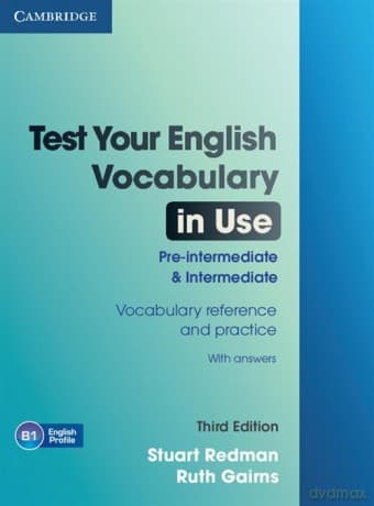 Test Your Eng Vocabulary in Use Pre-intermediate Intermediate - Stuart Redman, Ruth Gairns