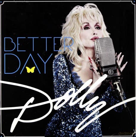 Dolly Parton: Better Day