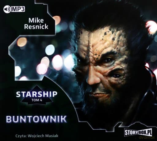Buntownik. Starship (Tom 4) - Mike Resnick