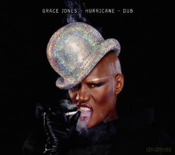 Grace Jones: Hurricane Dub