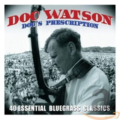 Doc Watson: 40 Essential Bluegrass Classics
