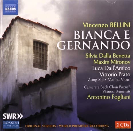 Vincenzo Bellini: Bianca & Gernando (Originalversion)