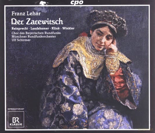 Franz Lehar: Der Zarewitsch
