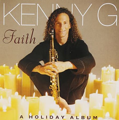 Kenny G: Faith: A Holiday Album