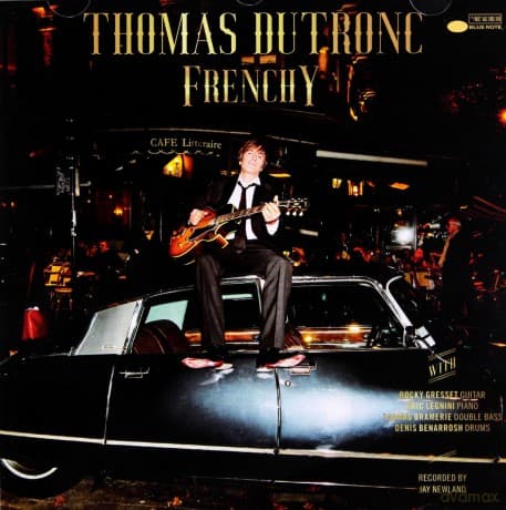 Thomas Dutronc: Frenchy