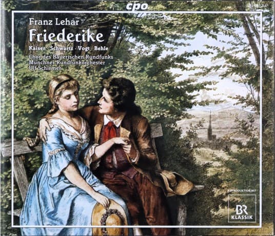 Franz Lehar: Friederike (Singspiel in 3 Akten)