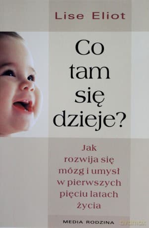 Co tam się dzieje - Lise Eliot