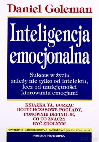 Inteligencja emocjonalna - Daniel Goleman