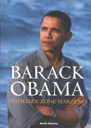 Odziedziczone marzenia - Barack Obama