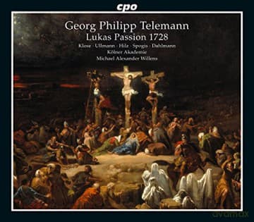 Georg Philipp Telemann: Lukas-Passion (1728)