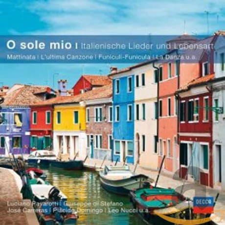 O sole mio - Italienische Lieder