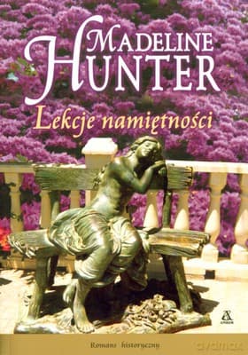 Lekcje Namiętności - Madeline Hunter