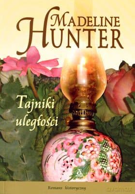 Tajniki Uległości - Madeline Hunter
