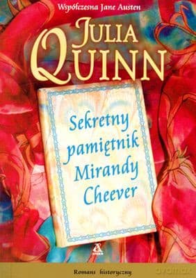 Sekretny Pamiętnik Mirandy Cheever - Julia Quinn