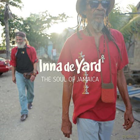 Inna De Yard: The Soul Of Jamaica (Bonus)