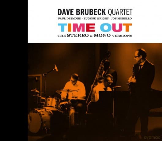 Dave Brubeck: Time Out: The Stereo & Mono Versions (Limited & Numbered)