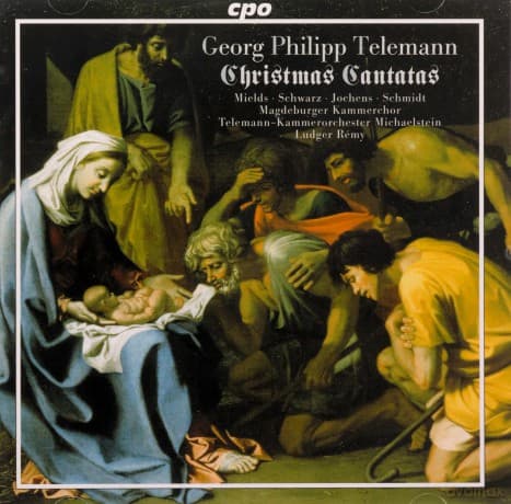 Georg Philipp Telemann: Weihnachtskantaten I