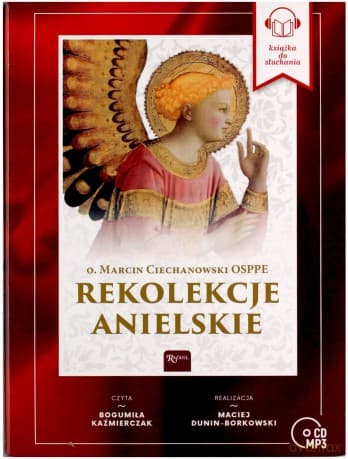 Rekolekcje Anielskie (audiobook) - Ciechanowski Marcin