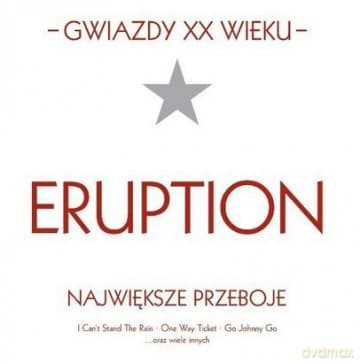 Eruption: Gwiazdy XX Wieku