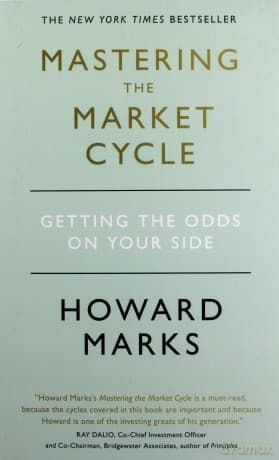Mastering The Market Cycle - Howard Marks