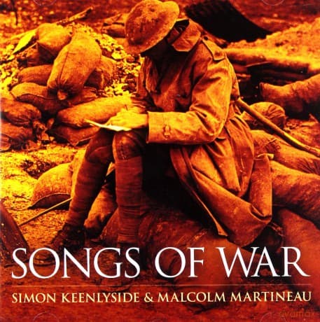 Simon Keenlyside: Songs of War