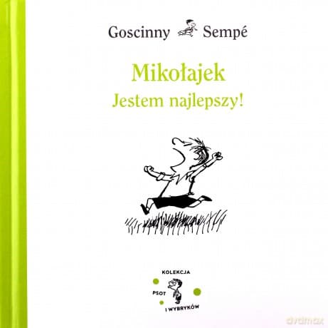 Mikołajek. Jestem najlepszy! - Rene Goscinny, Jean-Jacques Sempe
