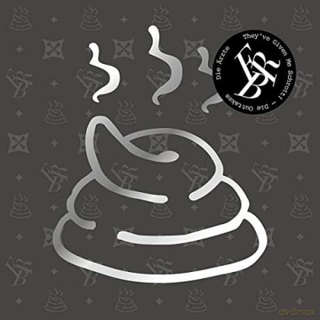 Ärzte,die: They've Given Me Schrott! - Die Outtakes