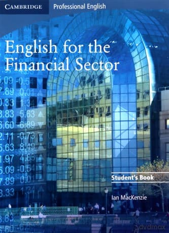 English for the Financial Sector Student's Book - Ian MacKenzie