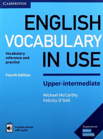 English Vocabulary in Use Upper-intermediate - Michael McCarthy, Felicity O'Dell