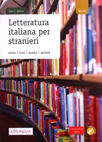 Letteratura italiana per stranieri - Paolo E. Balboni