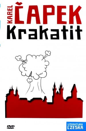 Literatura czeska Tom 16: Krakatit - Karel Capek