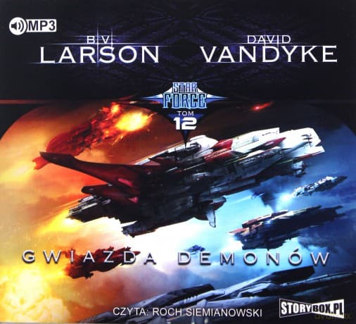 Gwiazda demonów. Star Force (Tom 12) - B.v. Larson, David Vandyke
