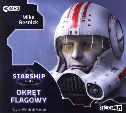 Okręt flagowy. Starship (Tom 5) - Mike Resnick