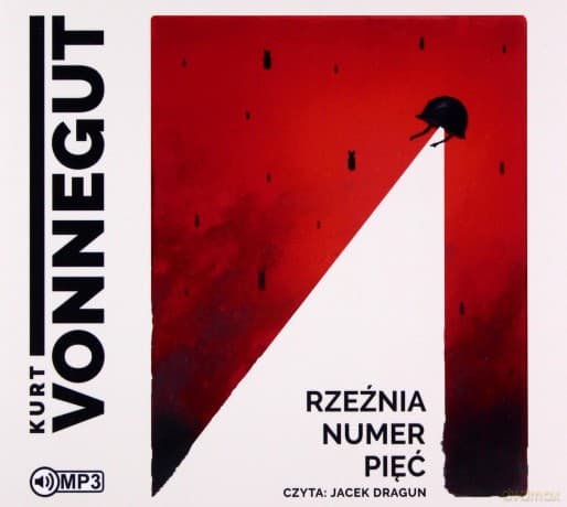 Rzeźnia numer pięć - Kurt Vonnegut