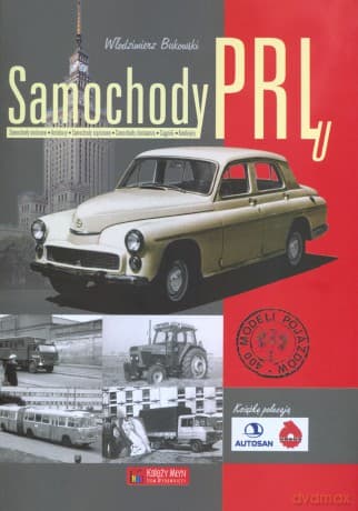 Samochody w PRL - Włodzimierz Bukowski