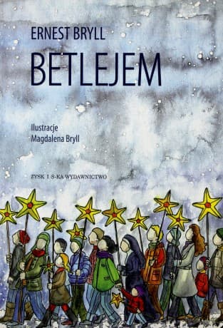 Betlejem - Ernest Bryll