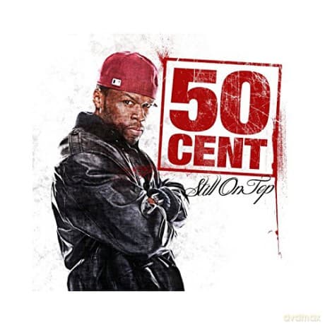 50 Cent: Still on Top