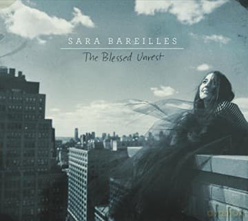 Sara Bareilles: The Blessed Unrest